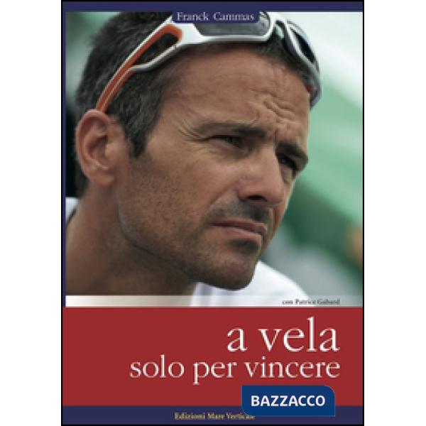 A vela solo per vincere