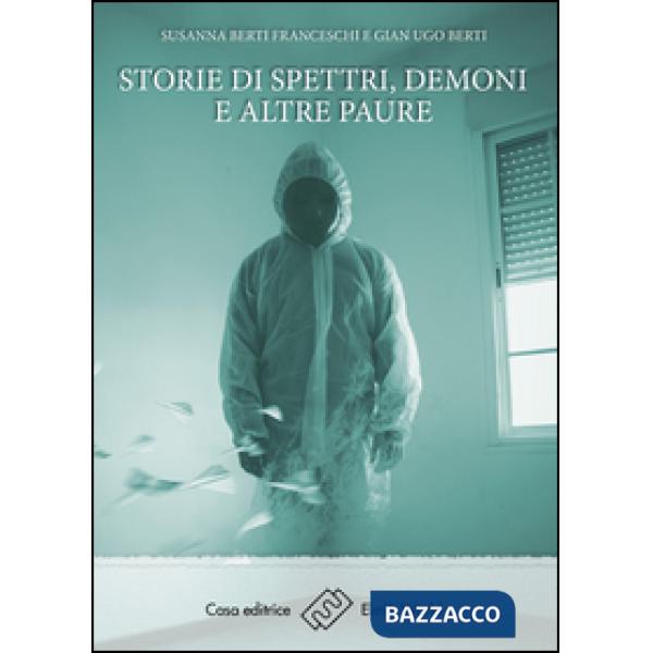 Storie di spettri, demoni e altre paure