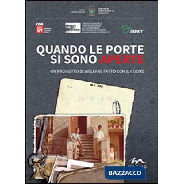 Quando le porte si sono aperte. Un progetto di welfare fatto con il cuore