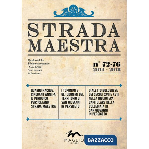 Strada Maestra. Nuova ediz.. Vol. 72-76