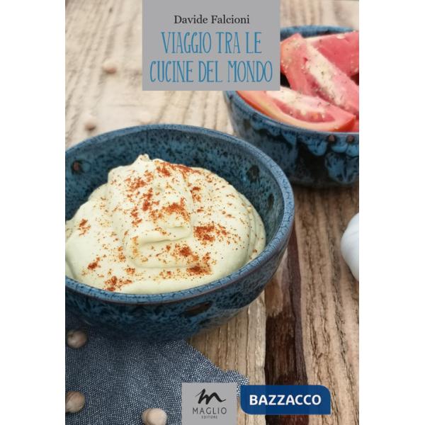 Viaggio tra le cucine del mondo