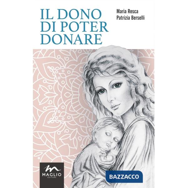 Dono di poter donare (Il)