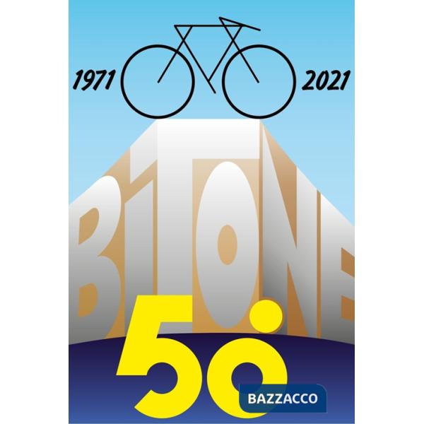 Ciclistica Bitone (1971-2021). Mezzo secolo su due ruote