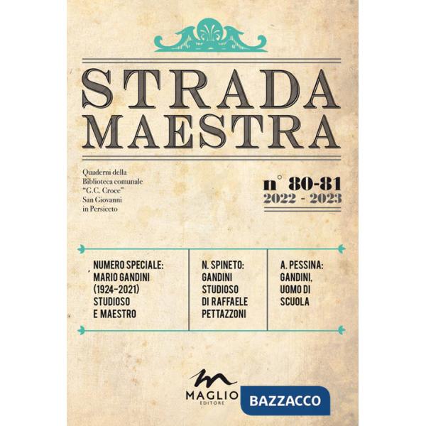 Strada Maestra. Nuova ediz.. Vol. 80-81