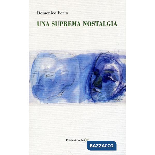 Suprema nostalgia (Una)