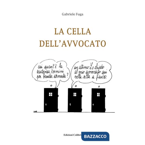 Cella dell'avvocato (La)