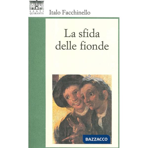 Sfida delle fionde (La)