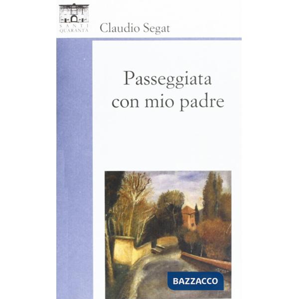 Passeggiata con mio padre