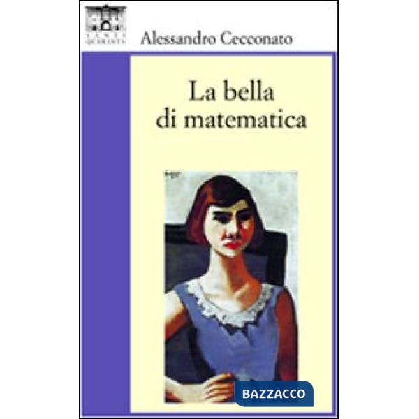 Bella di matematica (La)
