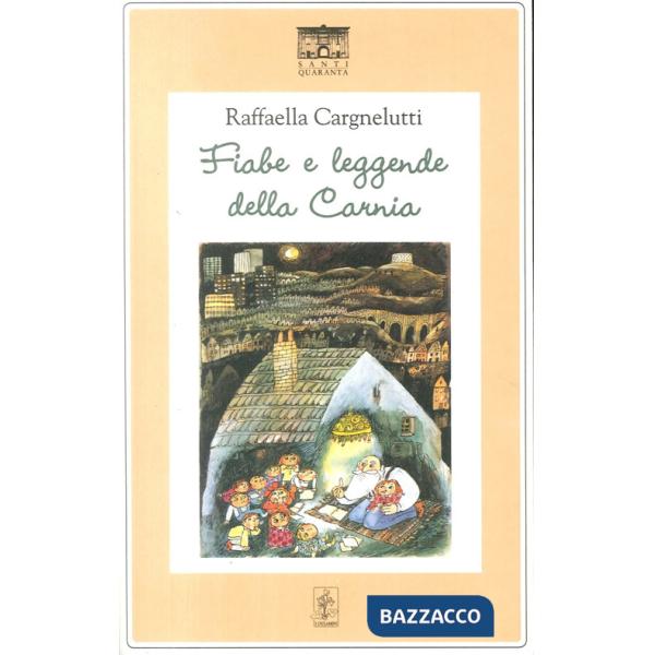 Fiabe e leggende della Carnia