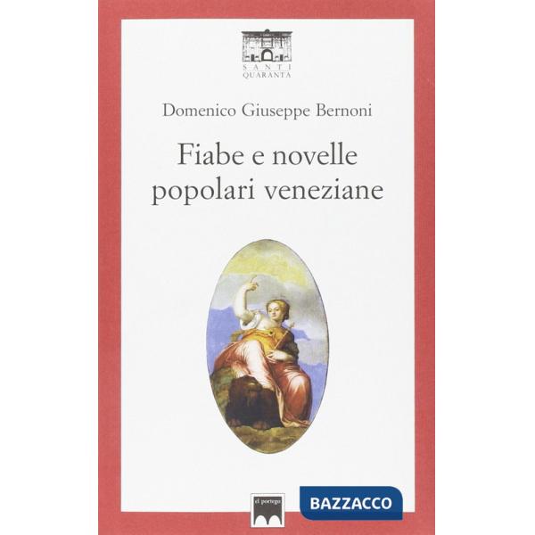 Fiabe e novelle popolari veneziane