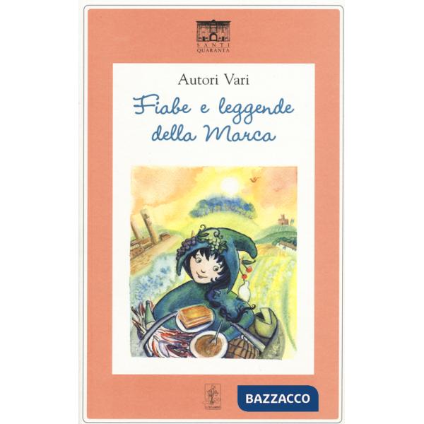 Fiabe e leggende della Marca