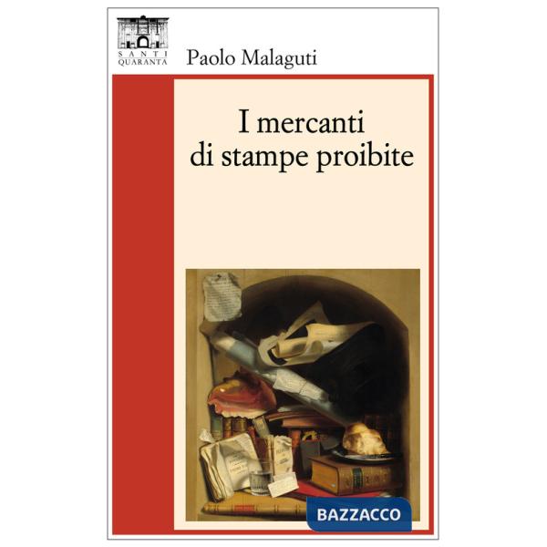 Mercanti di stampe proibite (I)