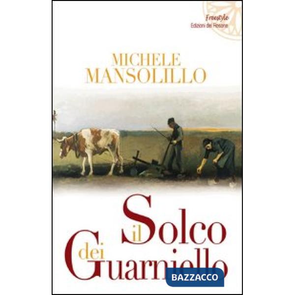 Solco dei Guarniello (Il)