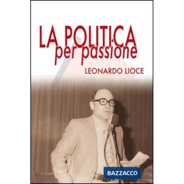 Politica per passione (La)
