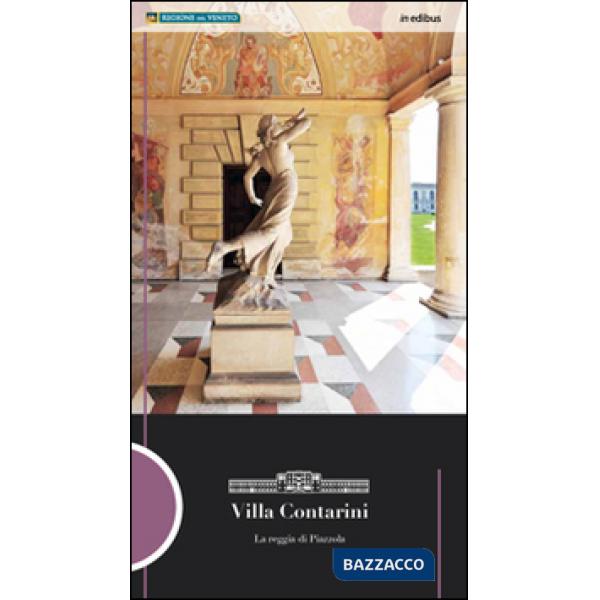 Villa Contarini. La reggia di Piazzola