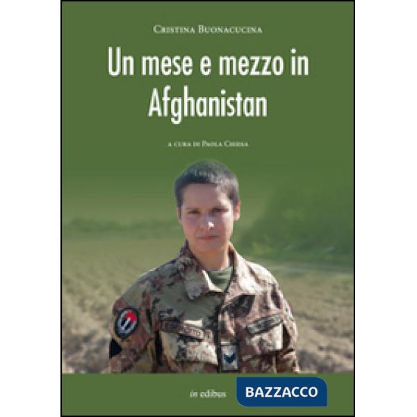 Mese e mezzo in Afghanistan (Un)