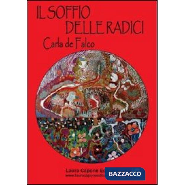 Soffio delle radici (Il)