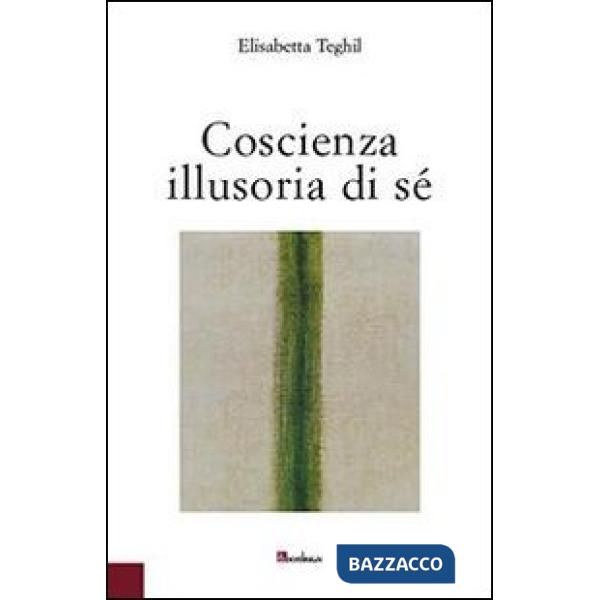 Coscienza illusoria di sé