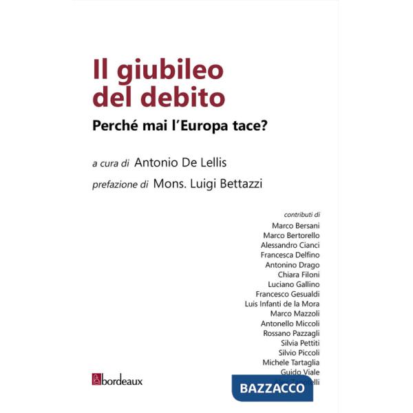 Giubileo del debito. Perché mai l'Europa tace? (Il)