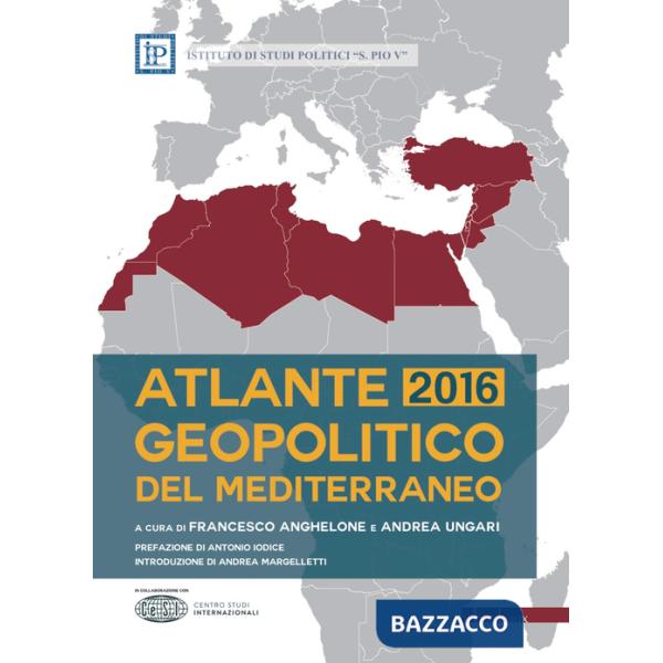 Atlante geopolitico del Mediterraneo 2016
