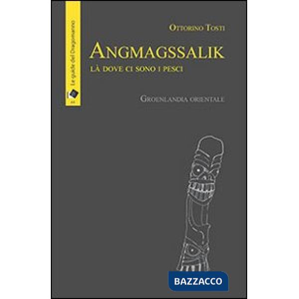 Angmagssalik. Là dove ci sono i pesci. Groelandia orientale