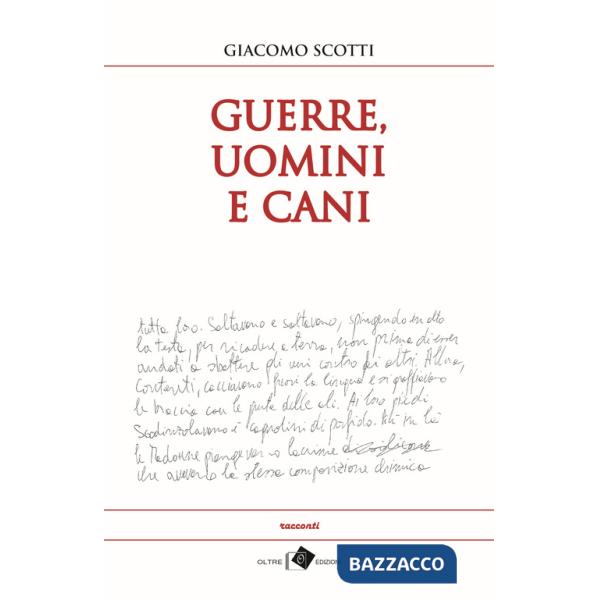 Guerre, uomini e cani