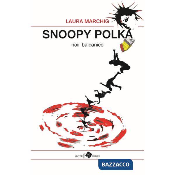 Snoopy polka. Noir balcanico