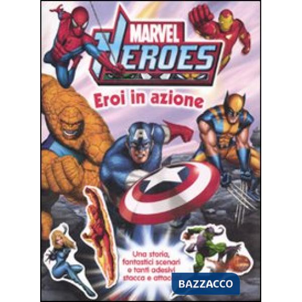 Eroi in azione. Marvel Heroes. Con adesivi. Ediz. illustrata