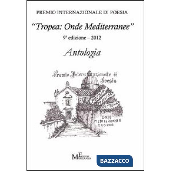 Antologia «Tropea: onde mediterranee 2012»