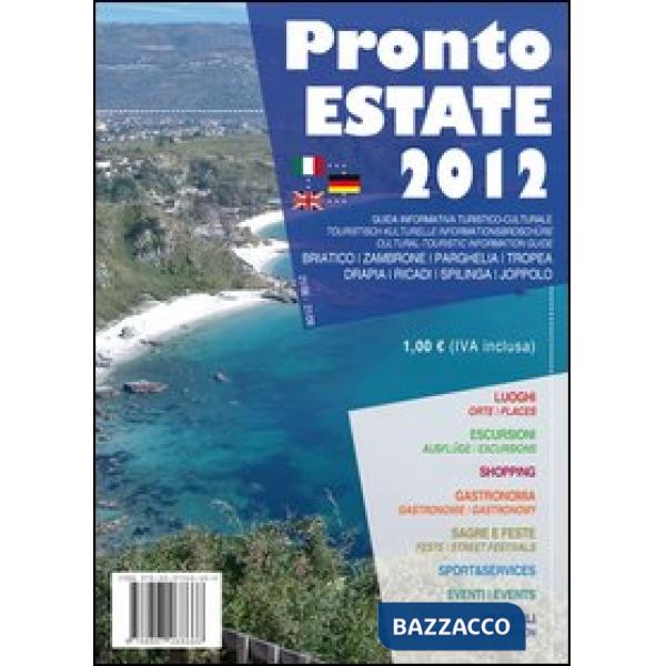 Pronto estate 2012. Tropea-Capo Vaticano. Ediz. multilingue