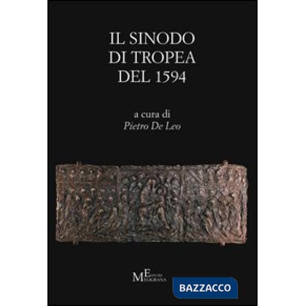Sinodo di Tropea del 1594. Testo latino a fronte (Il)