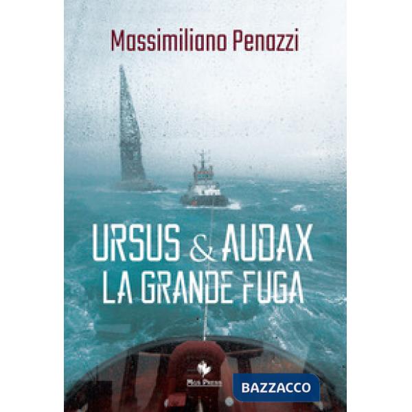 Ursus & Audax. La grande fuga