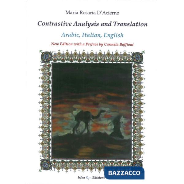 Contrastive analysis and translation: arabic, italian, english. Ediz. italiana, 