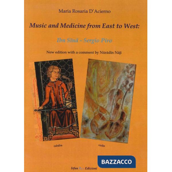 Music and medicine from east to west. Ibn Sina. Sergio Piro