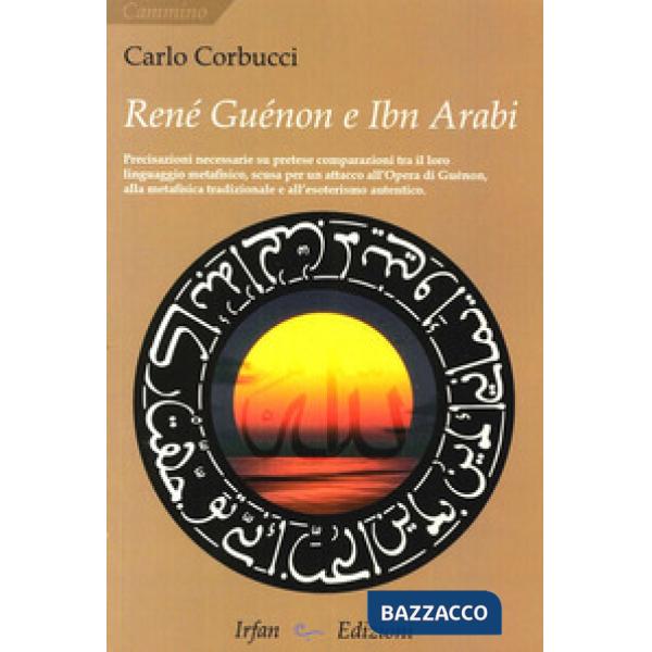 René Guénon e Ibn Arabi