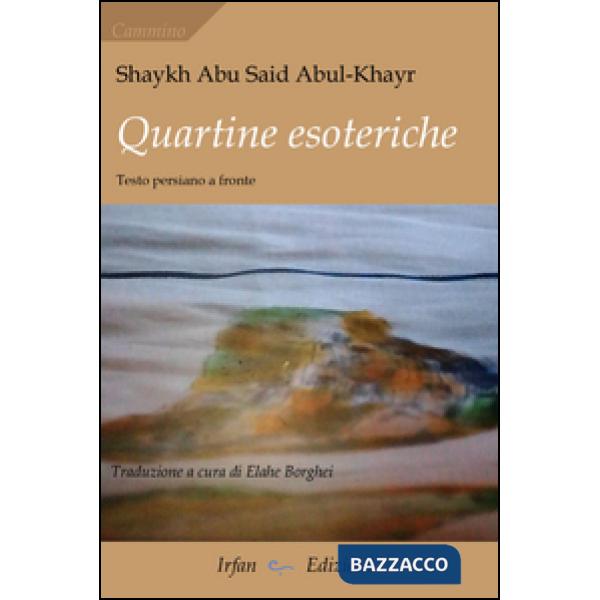 Quartine esoteriche. Ediz. bilingue