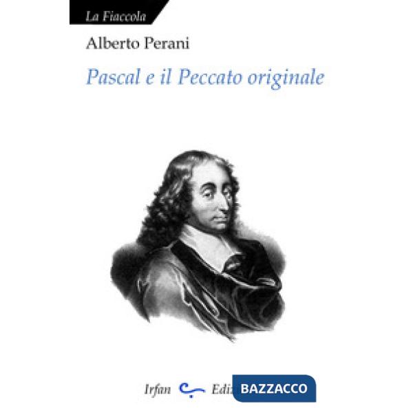 Pascal e il peccato originale