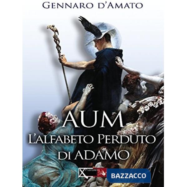 Aum. L'alfabeto perduto di Adamo
