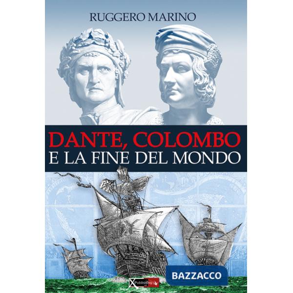 Dante, Colombo e la fine del mondo