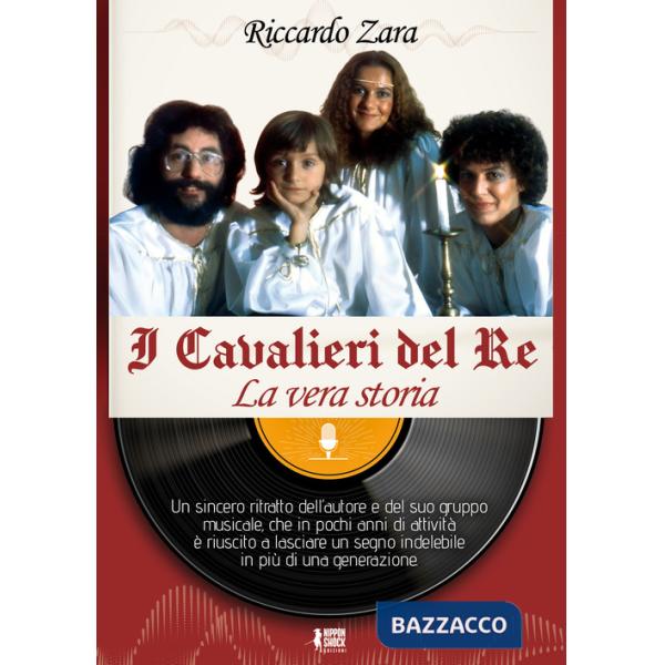 Cavalieri del Re. La vera storia (I)