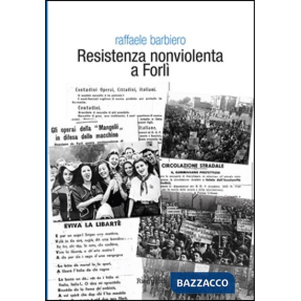 Resistenza nonviolenta a Forlì