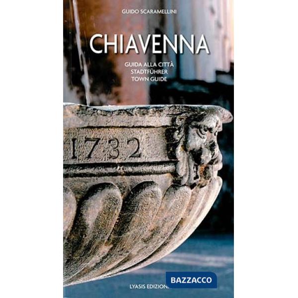 Chiavenna guida alla cittadina