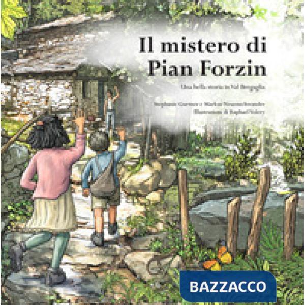 Mistero di Pian Forzin (Il)