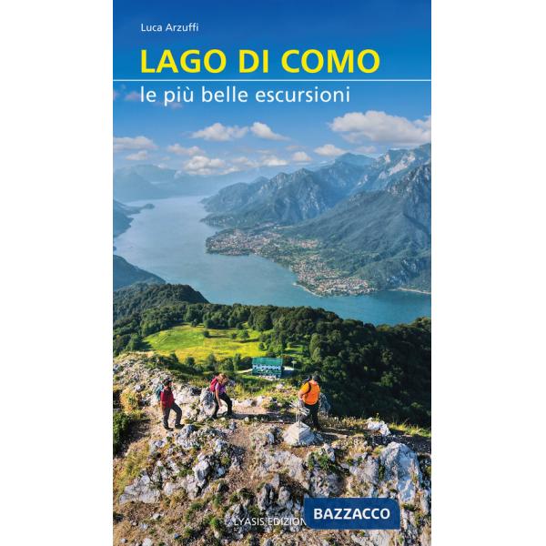 Lago di Como. Le più belle escursioni