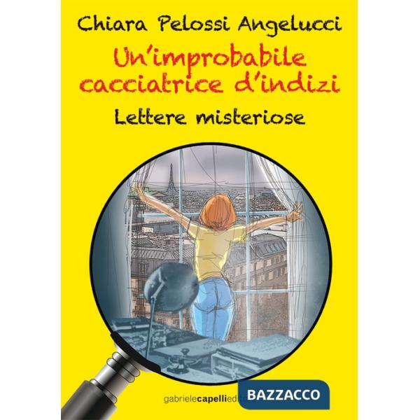 Improbabile cacciatrice d'indizi. Lettere misteriose (Un')