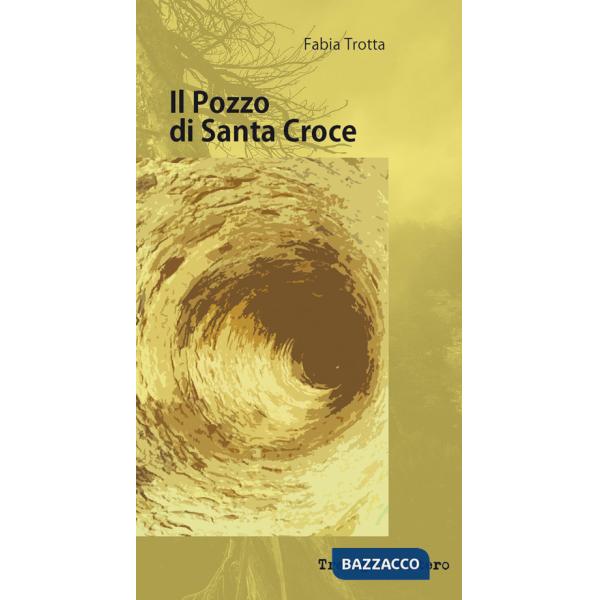Pozzo di Santa Croce (Il)