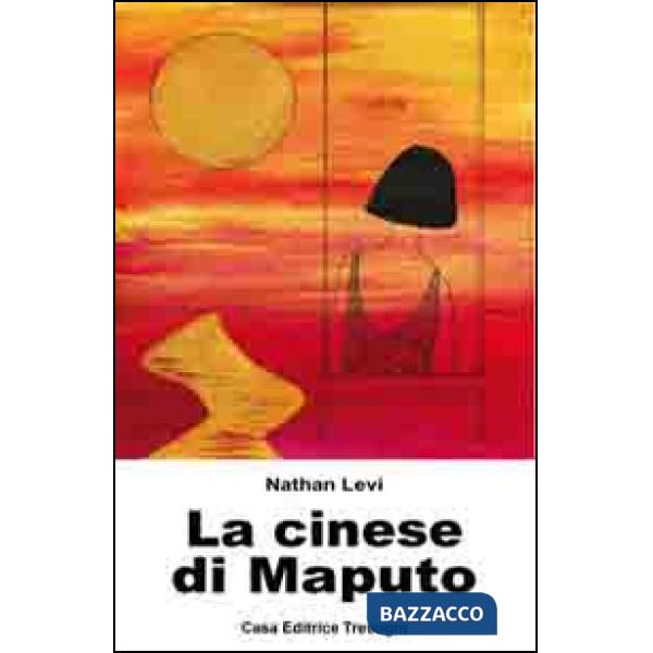 Cinese di Maputo (La)