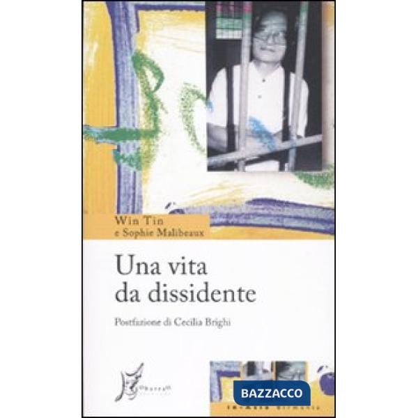 Vita da dissidente (Una)