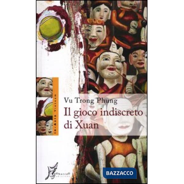 Gioco indiscreto di Xuan (Il)